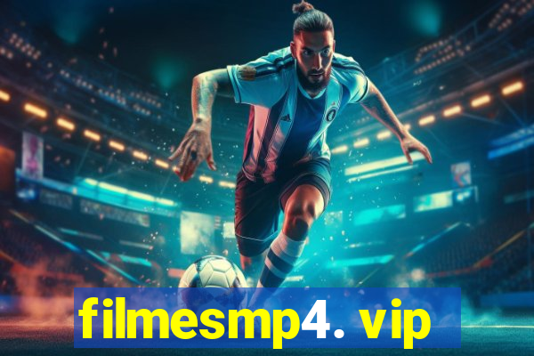 filmesmp4. vip